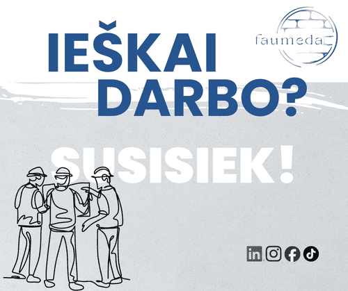 Kvietimas dirbti Faumeda įmonėje